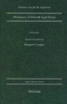 Margaret C. Jasper - Dictionary of Selected Legal Terms