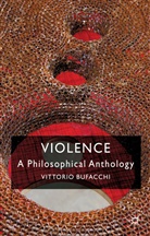 Vittorio Bufacchi, Vittorio Bufacchi - Violence