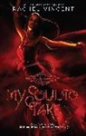 Rachel Vincent - My Soul to Take
