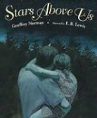Geoffrey Norman, Geoffrey/ Lewis Norman, E. B. Lewis - Stars Above Us