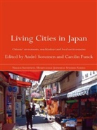 Andre Sorensen, Andre (University of Toronto Sorensen, Andre Funck Sorensen, Andrew Funck Sorensen, Dr Andre Funck Sorensen, Sorensen Andre... - Living Cities in Japan