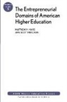 Matthew M. Mars, Matthew M. Metcalfe Mars, Amy Scott Metcalfe, Matthew M. Mars, Amy Scott Metcalfe - Entrepreneurial Domains of American Higher Education