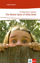 Rosemar Hellyer-Jones, Rosemary Hellyer-Jones, Peter Lampater - The Master Spies of Selby Road