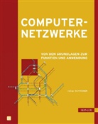 Rüdiger Schreiner - Computernetzwerke
