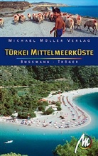 Michael Bussmann, Gabriele Tröger - Türkei, Mittelmeerküste