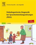 Kauschk, Christin Kauschke, Christina Kauschke, Siegmüller, Julia Siegmüller - Patholinguistische Diagnostik bei Sprachentwicklungsstörungen (PDSS), 4 Bde. m. CD-ROM u. 59 Fotoktn.