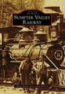 Leonard Merritt, Alfred Mullett - Sumpter Valley Railway