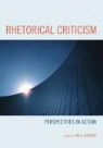 Jim Kuypers, Jim A. (EDT) Kuypers, Jim A. Kuypers - Rhetorical Criticism