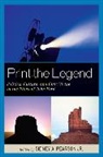 Collectif, Sidney A. Pearson, Sidney A. Jr. Pearson, Sidney A Jr Pearson, Sidney A. Pearson, Sidney A. Jr. Pearson... - Print the Legend