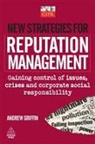 Andrew Griffin - New Strategies for Reputation Management