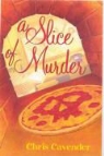 Chris Cavender, Cavender Chris - Slice of Murder
