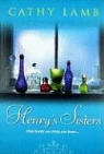 Cathy Lamb - Henrys Sister