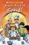 Phyllis Reynolds Naylor, Phyllis Reynolds/ Ramsey Naylor, PHYLLIS REYNOLDS NAY, Marcy Ramsey - Anyone Can Eat Squid
