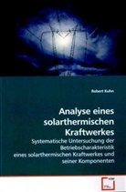 Robert Kuhn - Analyse eines solarthermischen Kraftwerkes