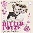 Lauscherlounge, Maria Sveland, Tanja Fornaro - Bitterfotze, 6 Audio-CDs (Audio book)