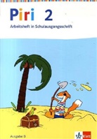 Piri, Das Sprach-Lese-Buch, Ausgabe B östliche Bundesländer: Piri 2. Ausgabe Brandenburg, Mecklenburg-Vorpommern, Sachsen, Sachsen-Anhalt, Thüringen
