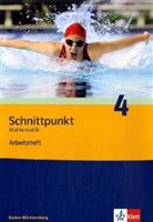 Matthias Dorn - Schnittpunkt Mathematik, Realschule Baden-Württemberg - 4: Schnittpunkt Mathematik 8. Ausgabe Baden-Württemberg