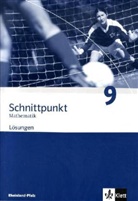 Matthias Dorn, Petra Hillebrand - Schnittpunkt, Ausgabe Rheinland-Pfalz, Neubearbeitung: Schnittpunkt Mathematik 9. Ausgabe Rheinland-Pfalz