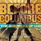 Charles C Mann, Charles C. Mann - Before Columbus
