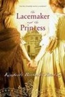Kimberly Brubaker Bradley - The Lacemaker and the Princess