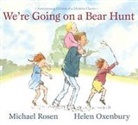 Michael Rosen, Michael (RTL)/ Oxenbury Rosen, Helen Oxenbury - We're Going on a Bear Hunt