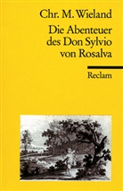 Christoph M Wieland, Christoph M. Wieland, Christoph Martin Wieland, Sve A Jorgensen, Sven A Jorgensen, Sven A Jorgensen... - Die Abenteuer des Don Sylvio von Rosalva. Erste Fassung