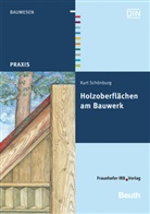 Kurt Schönburg - Holzoberflächen am Bauwerk