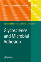 Thisb K Lindhorst, Thisbe K Lindhorst, Thisbe K. Lindhorst, Oscarson, Oscarson, Stefan Oscarson - Glycoscience and Microbial Adhesion