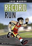 Jake Maddox, Jake/ Tiffany Maddox, Sean Tiffany - Record Run