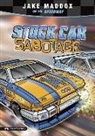 Jake Maddox, Jake/ Tiffany Maddox, Sean Tiffany - Stock Car Sabotage