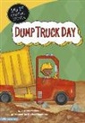 Cari Meister, Cari/ Emmerson Meister, Michael Emmerson - Dump Truck Day