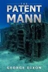 George Dixon - The Patent of Mann