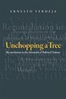 Ernesto Verdeja - Unchopping a Tree