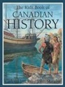 Hacker, Carlotta Hacker, Carlotta/ Mantha Hacker, Mantha, John Mantha - The Kids Book of Canadian History