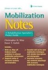 Dawn Gulick, Dawn T Gulick, Dawn T. Gulick, Wise, Christopher H Wise, Christopher H. Wise - Mobilization Notes