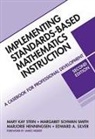 Marjorie A Henningsen, Marjorie A. Henningsen, Edward A Silver, Edward A. Silver, Margaret Schwan Smith, Mary Kay Stein - Implementing Standards-based Mathematics Instruction
