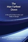James W. Clarke, St. Clair Drake, R. E. Park, Robert E. Park, Park Robert E., Booker T. Washington... - Man Farthest Down