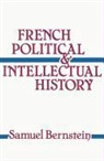 Samuel Bernstein - French Political and Intellectual History