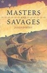 James M. Dawsey - Masters and Savages