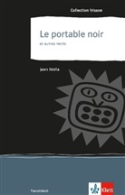 Jean Molla - Le portable noir et autres recits