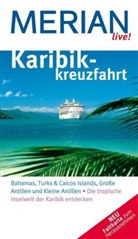 Birgit Müller-Wöbcke - Karibikkreuzfahrt