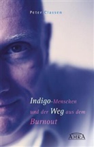 Peter Classen - Indigo-Menschen und der Weg aus dem Burnout