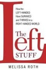Melissa Roth, Roth Melissa - Left Stuff How the Left Handedpb