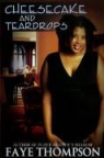 Faye Thompson - Cheesecake and Teardrops