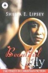 Shelia E. Lipsey - Beautiful Ugly