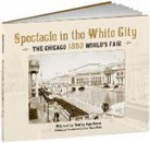Stanley Appelbaum, Stanley/ Hales Appelbaum - Spectacle in the White City