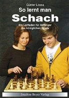 Günter Lossa - So lernt man Schach