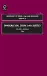 William Mcdonald, William Mcdonald, William F. McDonald - Immigration, Crime and Justice