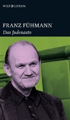 Franz Fühmann - Das Judenauto