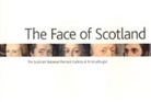 James Holloway - Face of Scotland, The: The Scottish National Portrait Gallery At